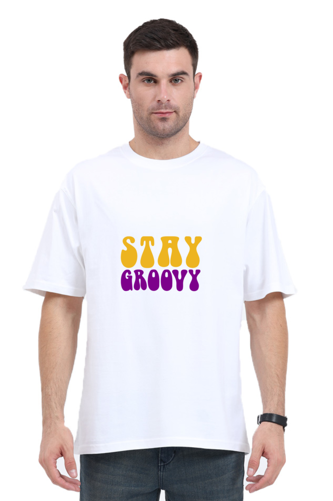 Shivvm's Stay Groovy cool oversized T-shirt for men